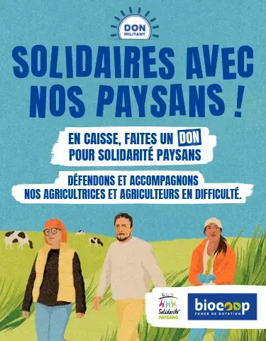 Solidaires avec nos paysans !
